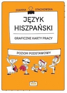 JĘZYK HISZPAŃSKI. GRAFICZNE KARTY PRAC PP