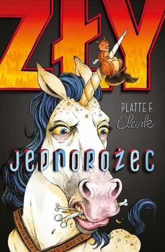 Zły jednorożec, Platte F. Clark