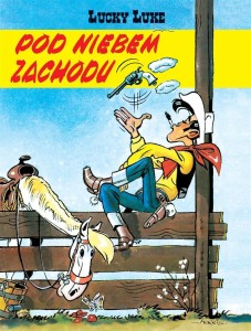 LUCKY LUKE T.4 POD NIEBEM ZACHODU, MORRIS
