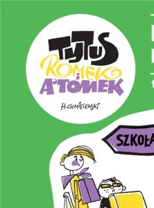 TYTUS, ROMEK I A'TOMEK T.3 PRZYGODY NIEZNANEK