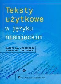 TEKSTY UŻYTKOWE W JĘZYKU NIEMIECKIM PWN
