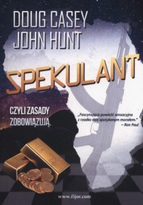 SPEKULANT, DOUG CASEY, JOHN HUNT