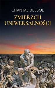 ZMIERZCH UNIWERSALNOŚCI