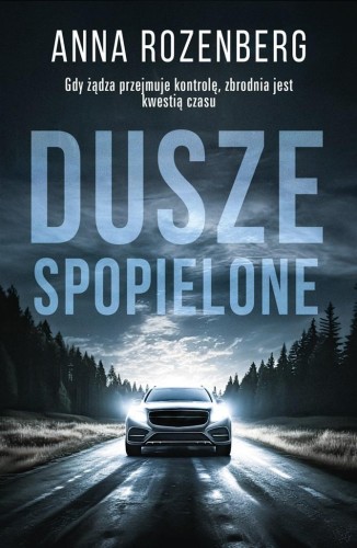 Dusze spopielone, Anna Rozenberg
