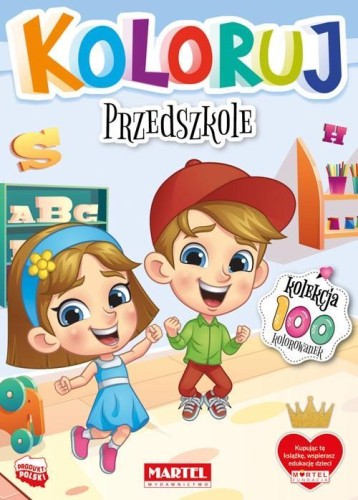 Koloruj - Przedszkole, praca zbiorowa