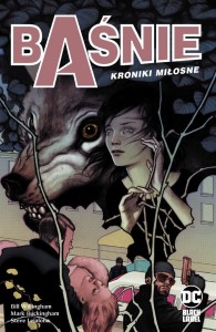 BAŚNIE T.3 KRONIKI MIŁOSNE, PRACA ZBIOROWA