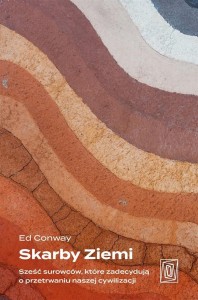SKARBY ZIEMI, ED CONWAY, ADAM OLESIEJUK