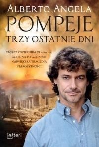 POMPEJE. TRZY OSTATNIE DNI, ALBERTO ANGELA