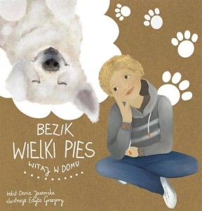 BEZIK WIELKI PIES. WITAJ W DOMU