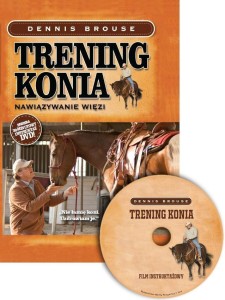 TRENING KONIA. NAWIĄZYWANIE WIĘZI + DVD