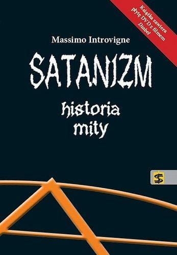 Satanizm. Historia, mity, Massimo Introvigne