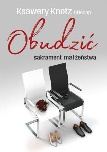 OBUDZIĆ SAKRAMENT MAŁŻEŃSTWA