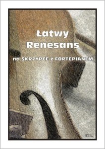 ŁATWY RENESANS NA SKRZYPCE Z FORTEPIANEM