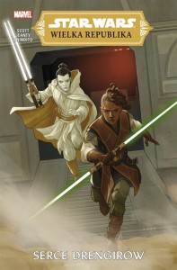 STAR WARS WIELKA REPUBLIKA T.2 SERCE DRENGIRÓW