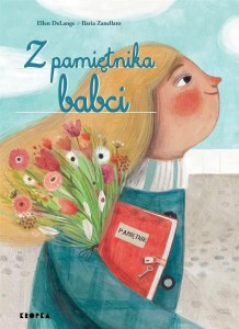 Z PAMIĘTNIKA BABCI