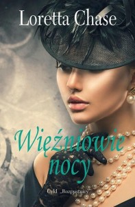 WIĘŹNIOWIE NOCY, LORETTA CHASE