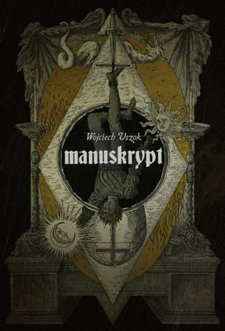 Manuskrypt, Wojciech Uszok