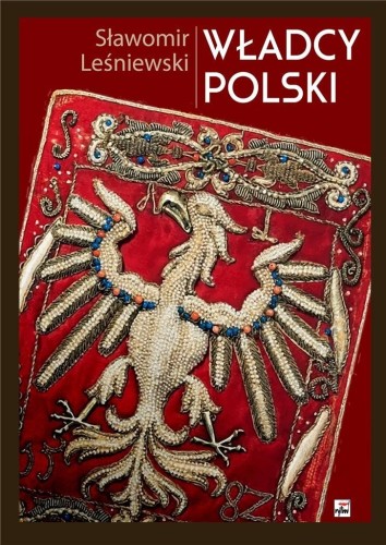 Władcy Polski, Sławomir Leśniewski