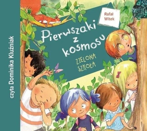Pierwszaki z kosmosu audiobook, Rafał Witek
