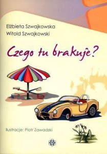 CZEGO TU BRAKUJE?