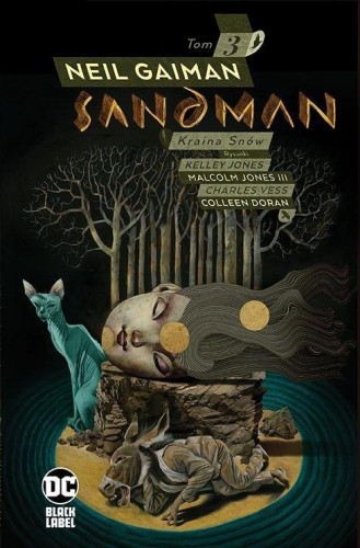Sandman T.3 Kraina Snów, Neil Gaiman
