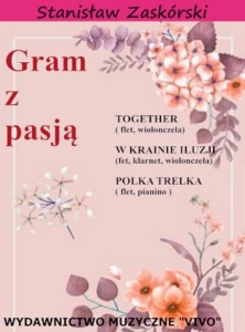 GRAM Z PASJĄ TOGETHER, STANISŁAW ZASKÓRSKI