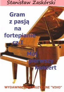 GRAM Z PASJĄ NA FORTEPIANIE CZ.1