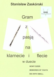 GRAM Z PASJĄ NA KLARNECIE I FLECIE W DUECIE