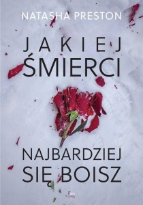 JAKIEJ ŚMIERCI NAJBARDZIEJ SIĘ BOISZ