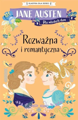 Rozważna i romantyczna, Jane Austen