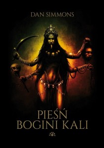 PIEŚŃ BOGINI KALI W.2023, DAN SIMMONS