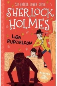 SHERLOCK HOLMES T.5 LIGA RUDZIELCÓW