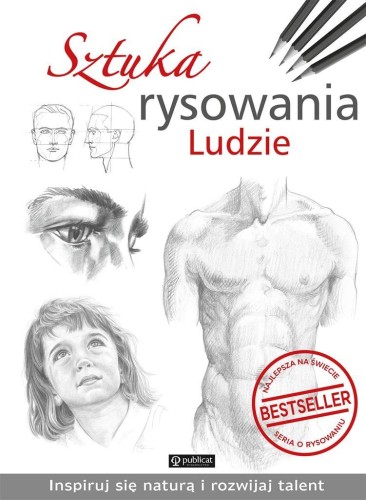 Sztuka rysowania. Ludzie, praca zbiorowa