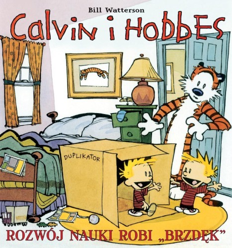 Calvin i Hobbes T.6 Rozwój nauki robi brzdęk.