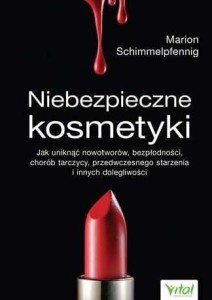 NIEBEZPIECZNE KOSMETYKI W.2021