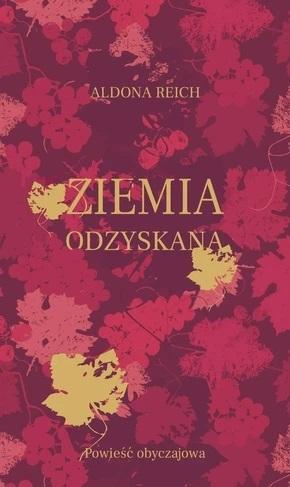 Ziemia odzyskana, Aldona Reich