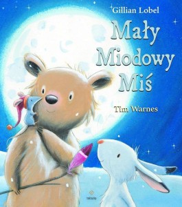 MAŁY MIODOWY MIŚ, GILLIAN LOBEL