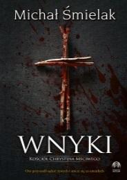 Wnyki, MIchał Śmielak