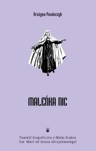 MALEŃKA NIC, GRAŻYNA PAWLACZYK
