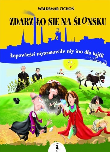 Zdarziło sie na Ślonsku, Waldemar Ciochoń