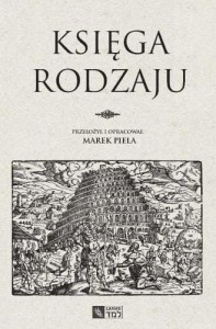 KSIĘGA RODZAJU, OPRAC. MAREK PIELA