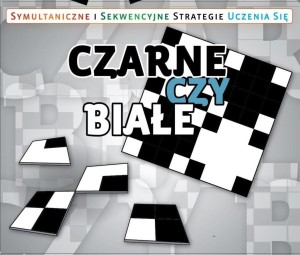 CZARNE CZY BIAŁE?, AGNIESZKA BALA