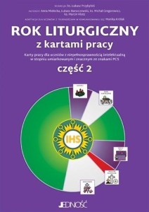 ROK LITURGICZNY Z KARTAMI PRACY. CZĘŚĆ 2