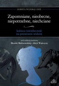 ZAPOMNIANE, NIEOBECNE, NIEPOTRZEBNE, NIECHCIANE