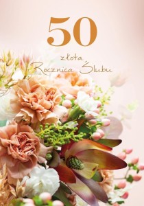 KARTKA OKOLICZNOŚCIOWA ROCZNICA ŚLUBU 50