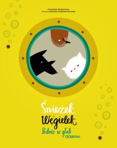 ŚNIEŻEK I WĘGIELEK. PODRÓŻ W GŁĄB OCEANU