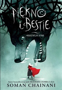 PIĘKNO I BESTIE. NIEBEZPIECZNE BAŚNIE