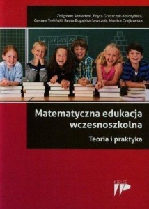 MATEMATYCZNA EDUKACJA WCZESNOSZKOLNA