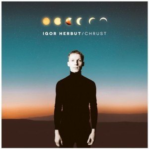 CHRUST CD, IGOR HERBUT
