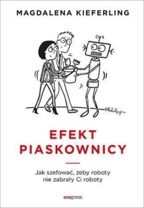 EFEKT PIASKOWNICY, MAGDALENA KIEFERLING
